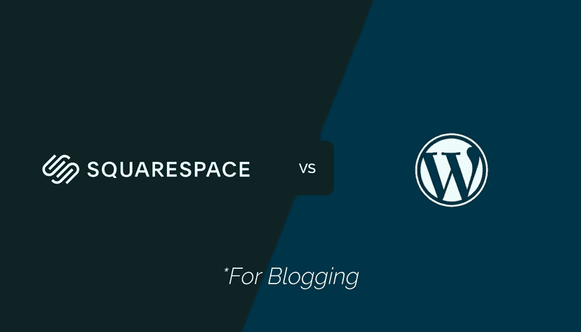 Squarespace vs WordPress - for bloggers